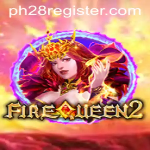 Discover the Fiery World of FireQueen2: A New Gaming Experience